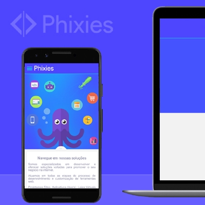 Phixies lança seu novo website utilizando sua própria plataforma.